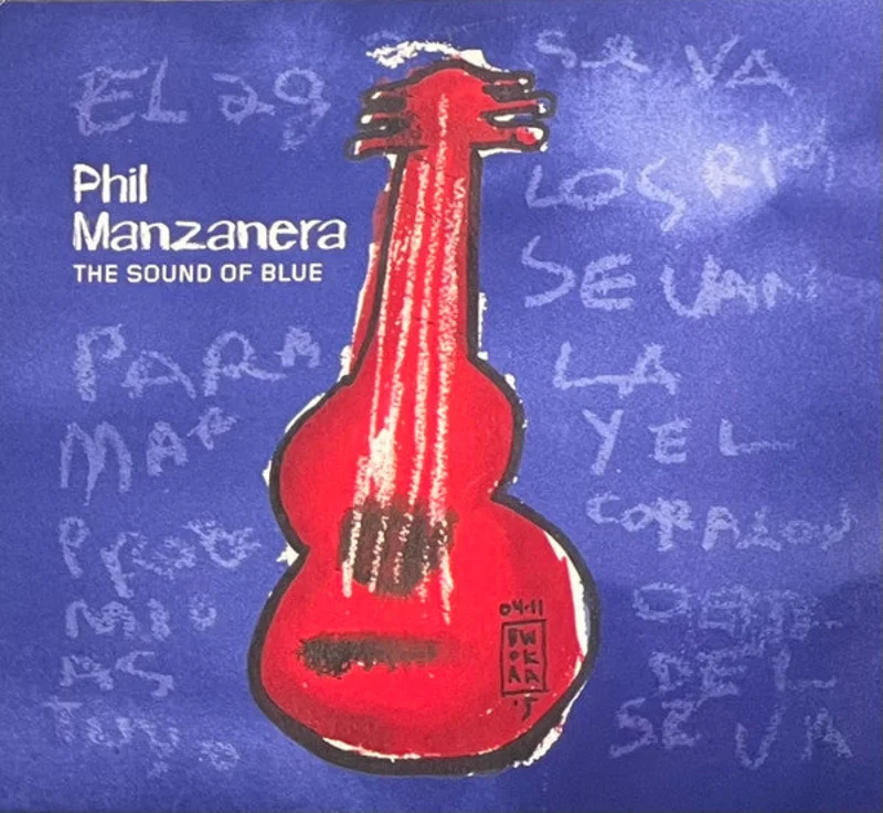 Phil Manzanera: The Sound Of Blue CD