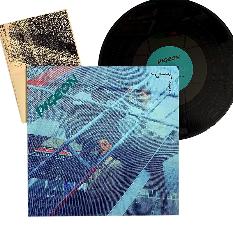 Pigeon: Deny All Knowledge of Complicity 12"