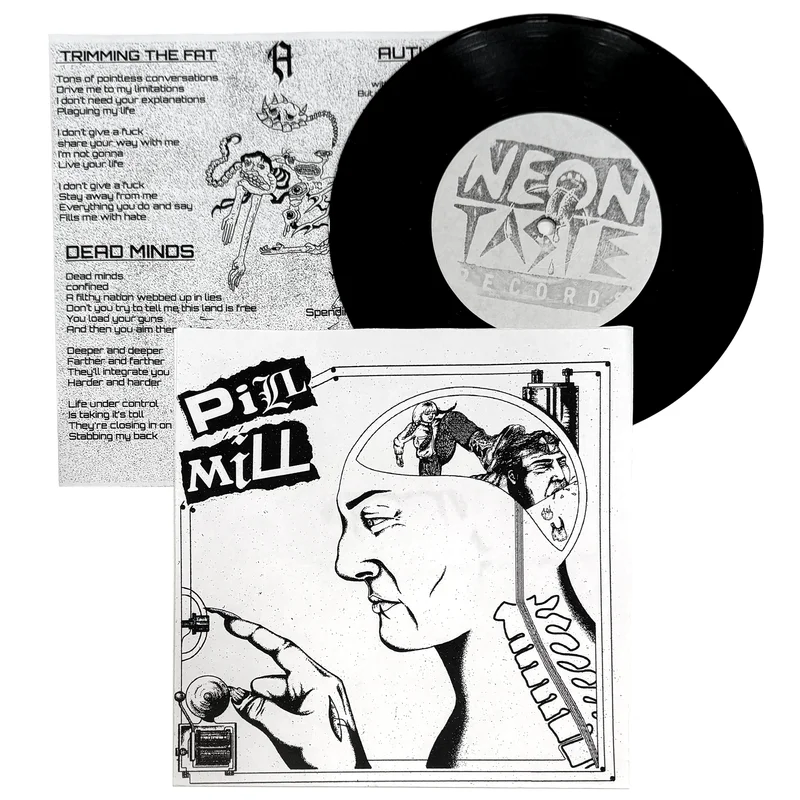 Pill Mill: S/T 7"