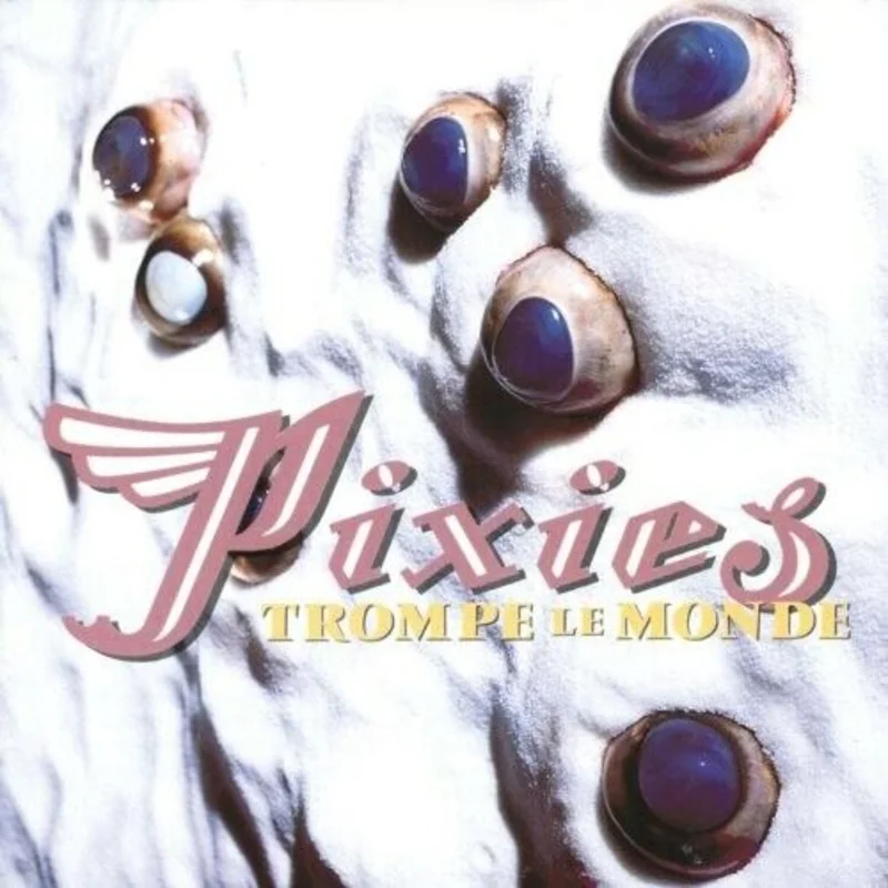 PIXIES - TROMPE LE MONDE - VINYL LP