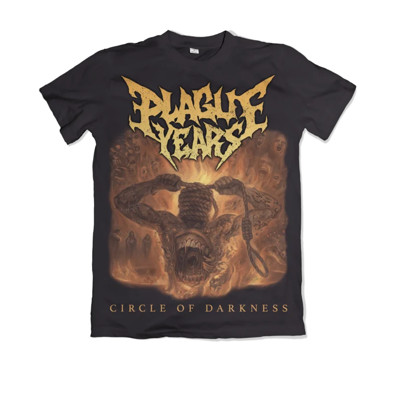 PLAGUE YEARS "CIRCLE OF DARKNESS" T-SHIRT
