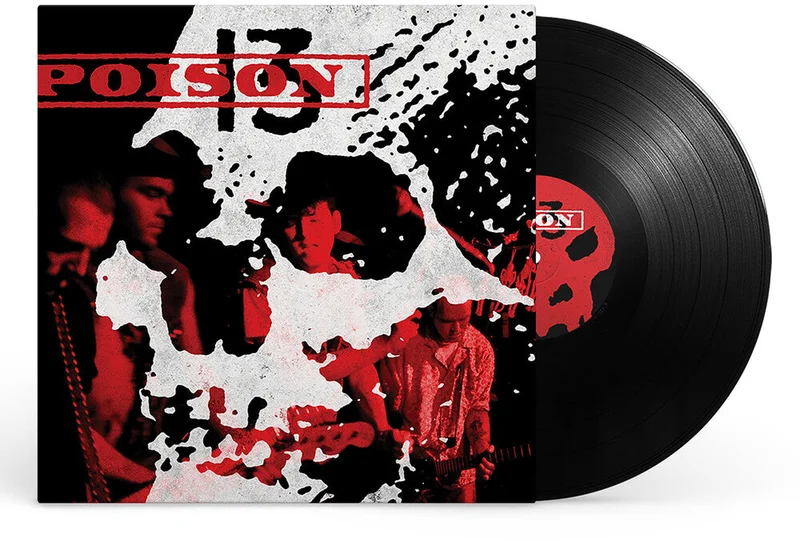 Poison 13: S/T 12" (Indie Exclusive) (PRE-ORDER)