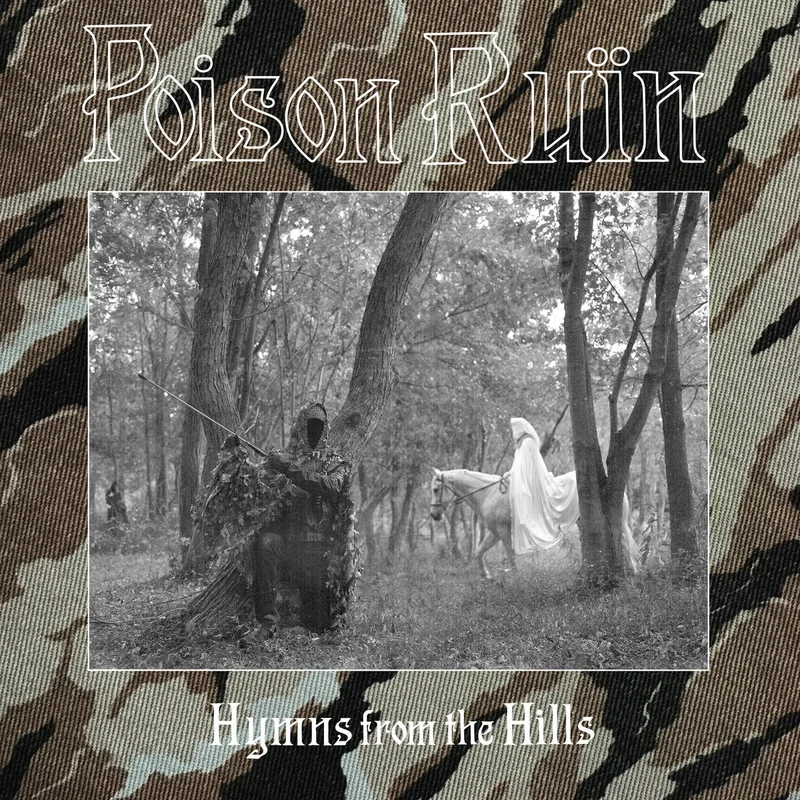 Poison Ruin: Hymns From The Hills 12"