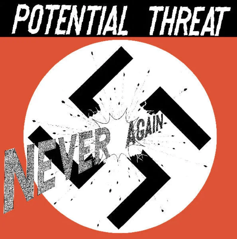Potential Threat: Never Again 12"