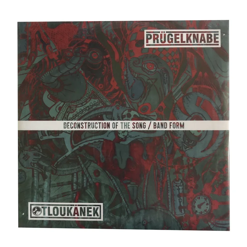 Prgelknabe / Otlouknek: Deconstruction Of The Song / Band Form 10"
