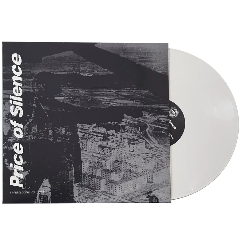 Price Of Silence: Architecture Of Vice 12" White Vinyl
