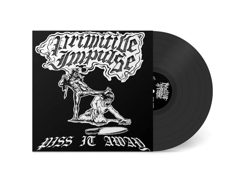 Primitive Impulse: Piss It Away 12"