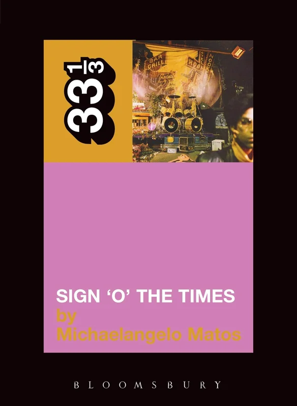 PRINCE - SIGN O' THE TIMES - 33 1/3 BOOK