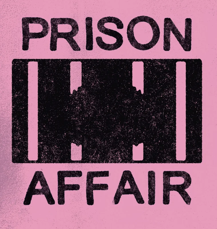 Prison Affair: 4 7"