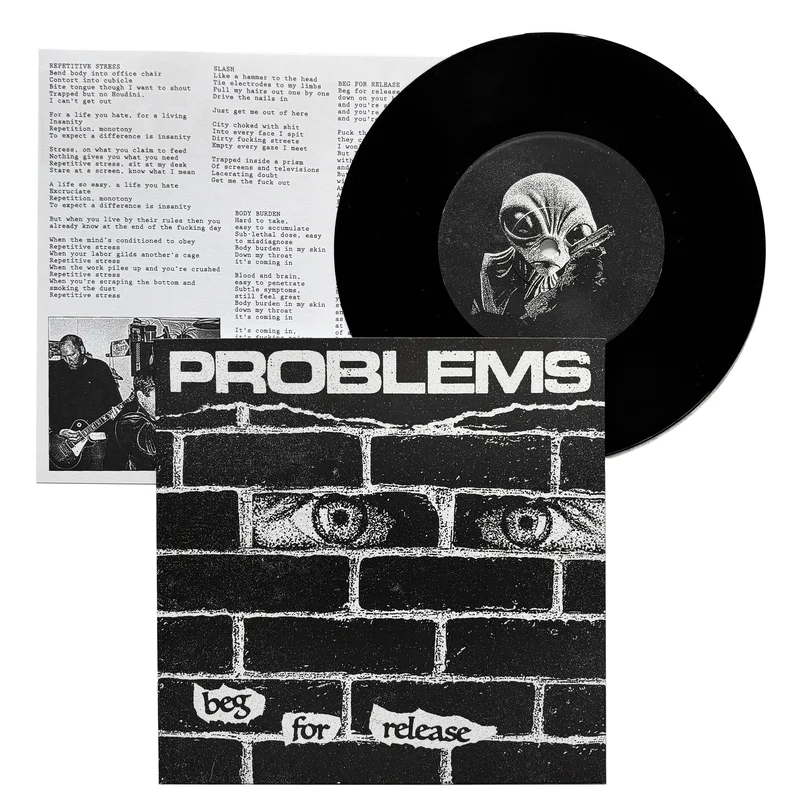 Problems: Beg For Release 7"