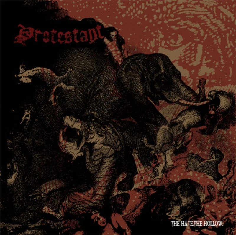 Protestant: The Hate. The Hollow. 12"