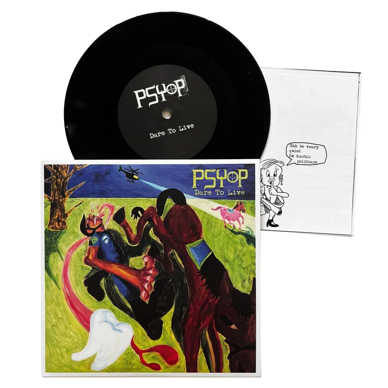 Psyop: Dare To Live 7"