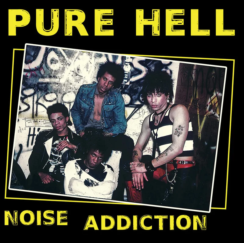 Pure Hell: Noise Addiction 12"