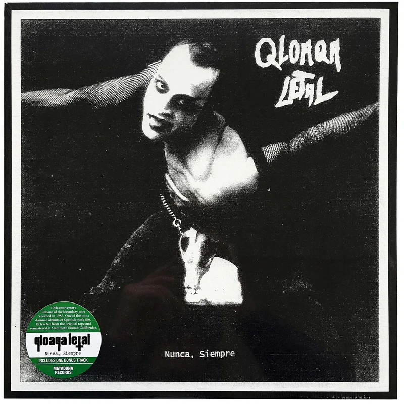 Qloaqa Letal: Nunca, Siempre 12"