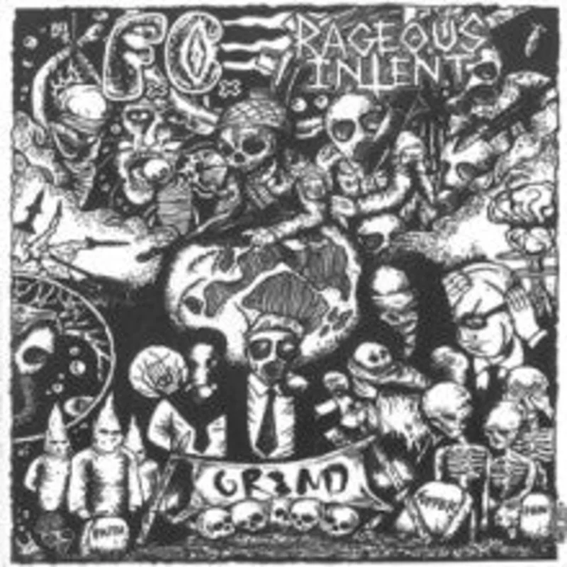 Rageous Intent / Final Cunt: Split 7"