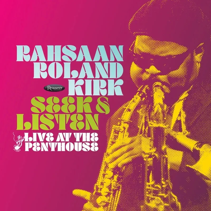 Rahsaan Roland Kirk: Seek & Listen: Live At The Penthouse 2x12"