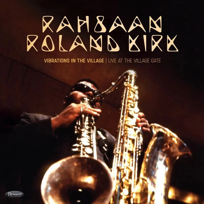 Rahsaan Roland Kirk: Vibrations In The Village: Live At The Village Gate 2x12" (Black Friday 2025)