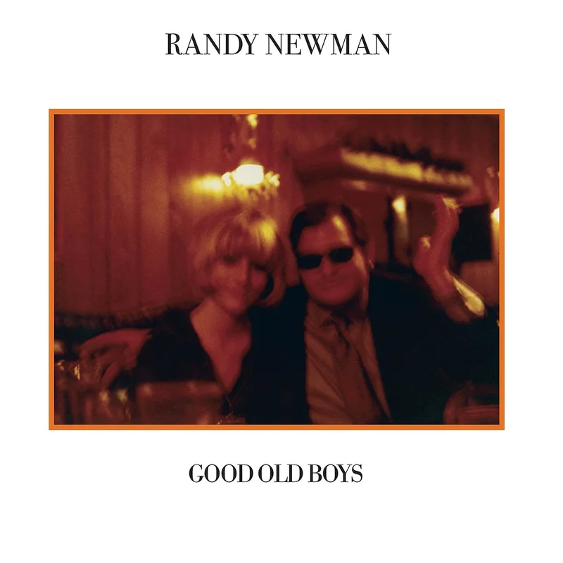 RANDY NEWMAN - GOOD OLD BOYS - VINYL LP