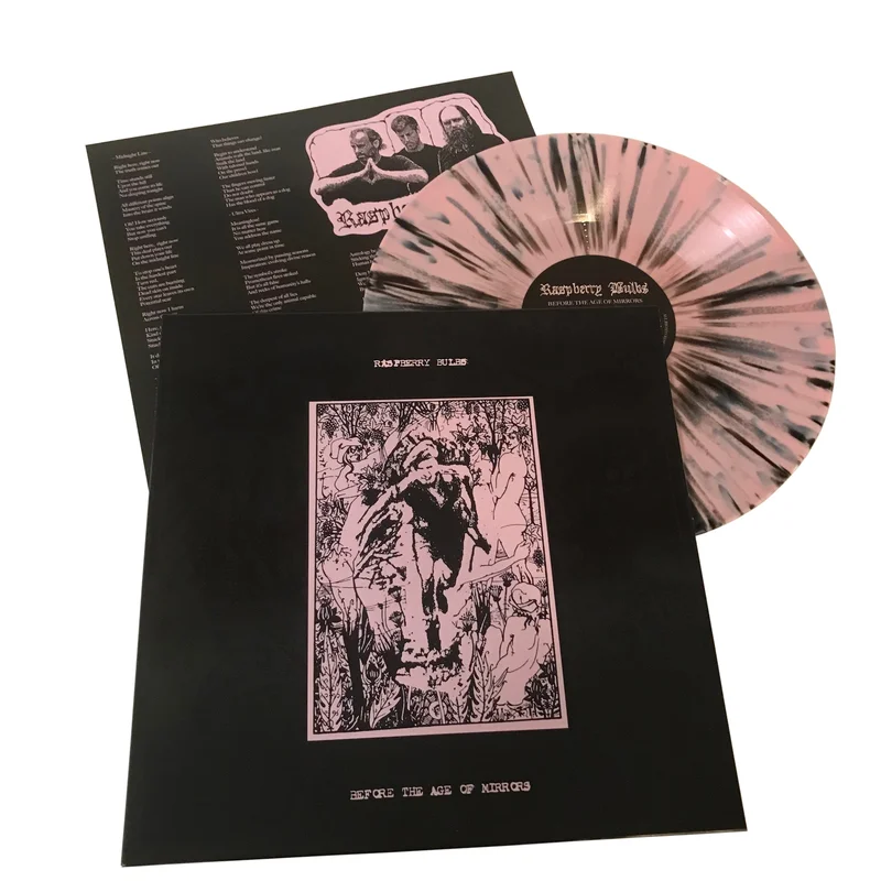 Raspberry Bulbs: Before the Age of Mirrors 12"