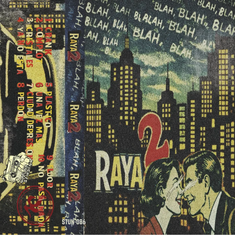 Raya: 2 cassette
