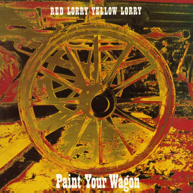 Red Lorry Yellow Lorry: Paint Your Wagon 12"