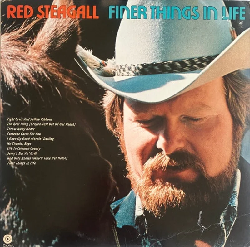 Red Steagall: Finer Things in Life 12"