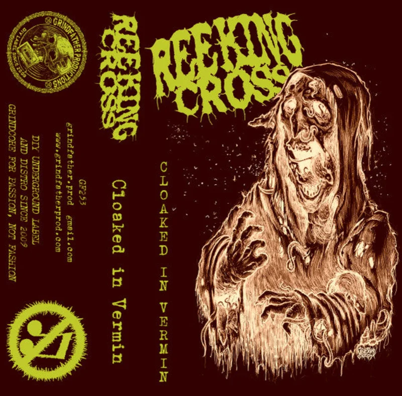 Reeking Cross: Cloaked In Vermin  Reissue With Bonus Track cassette