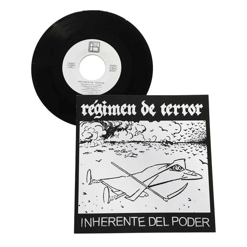 Regimen De Terror: Inherente Del Poder 7" black vinyl