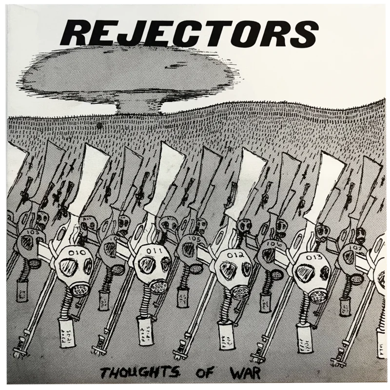 Rejectors: Thoughts of War 7"