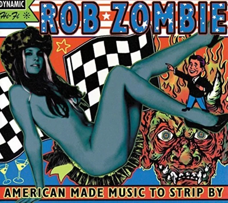 ROB ZOMBIE 'AMERICAN MADE MUSIC TO STRIP BY' 2LP