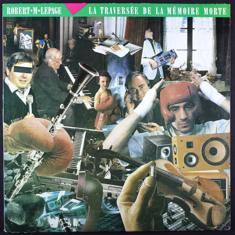 Robert M. Lepage: La Traverse De La Mmoire Morte 12"