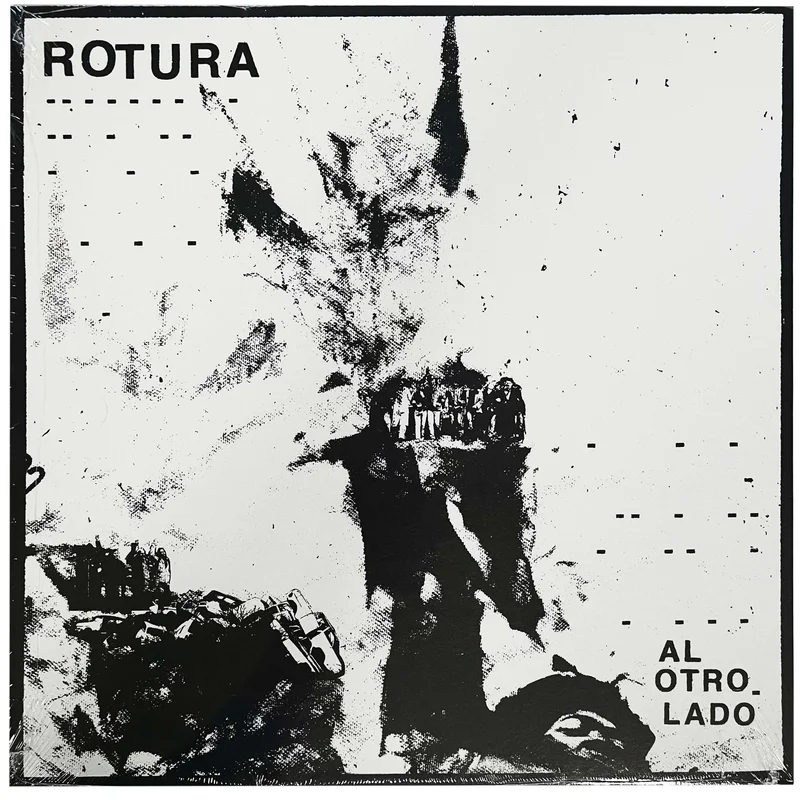 Rotura: Al Otro Lado 12"