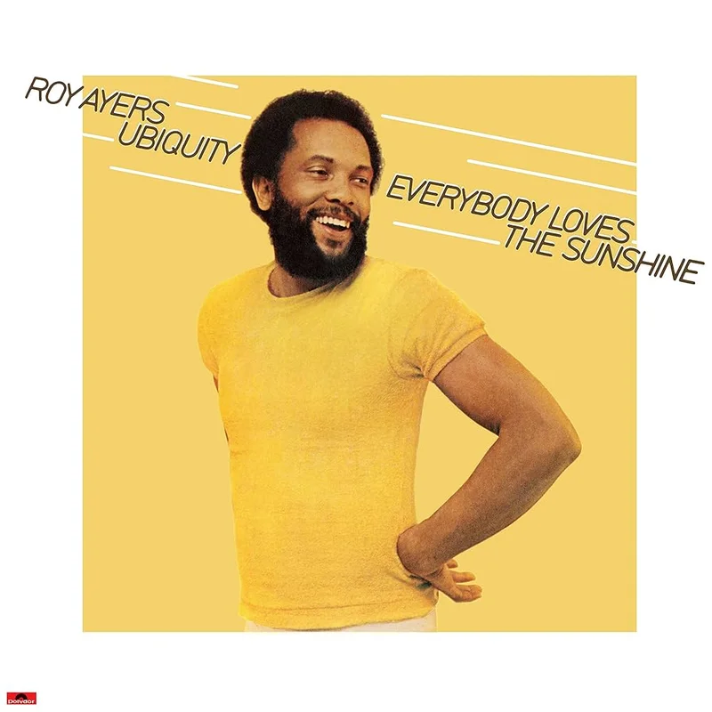 ROY AYERS UBIQUITY - EVERYBODY LOVES THE SUNSHINE - VINYL LP
