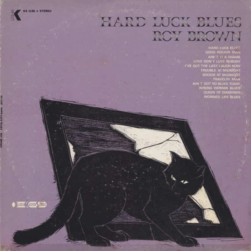 Roy Brown: Hard Luck Blues 12"