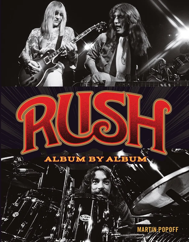 RUSH - ALBUM BY ALBUM - BOOK