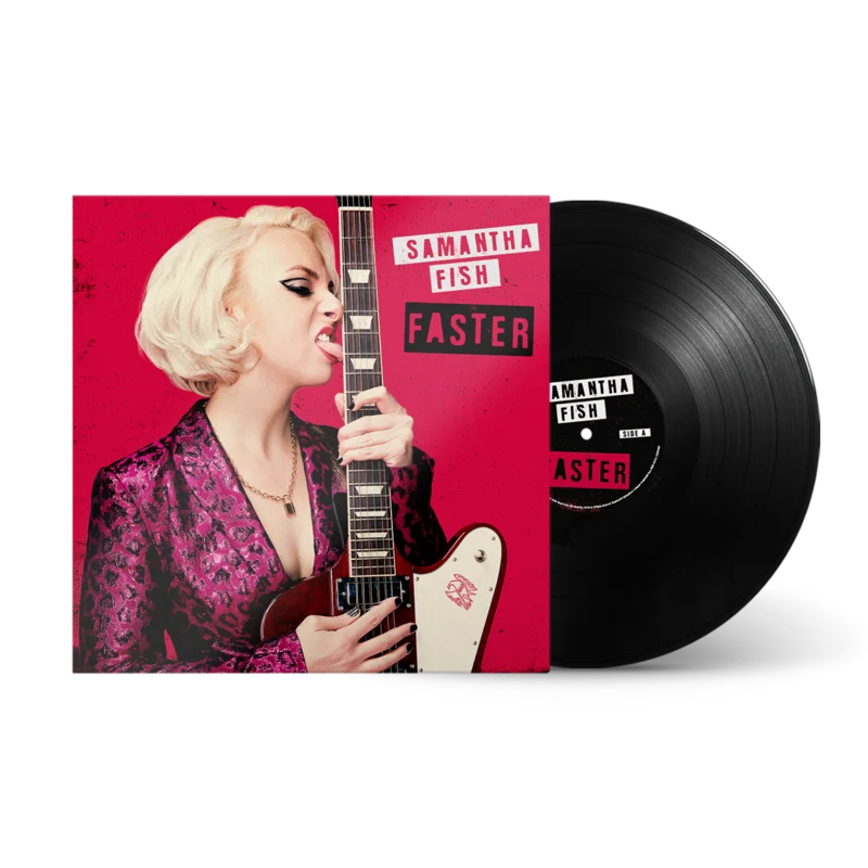 SAMANTHA FISH 'FASTER' LP (Black Vinyl)