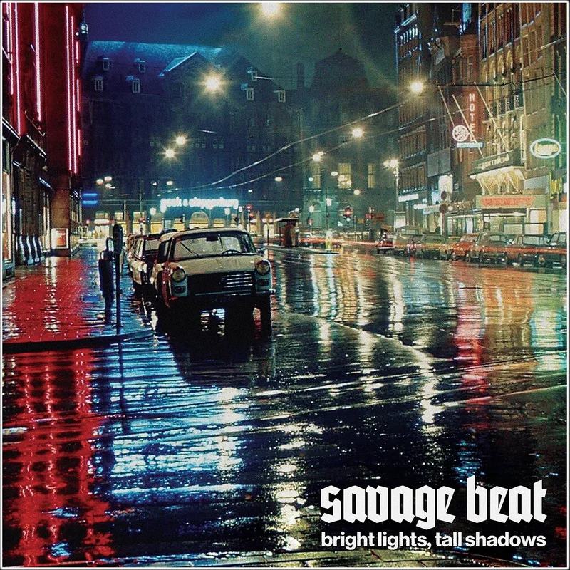 Savage Beat: Bright Lights, Tall Shadows 12"