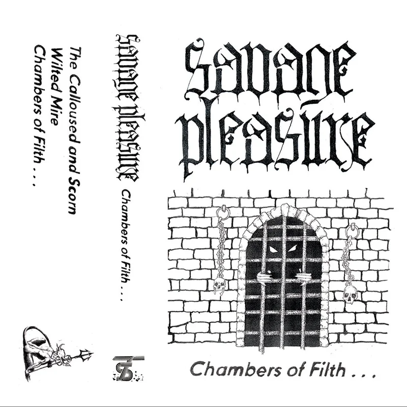 Savage Pleasure: Chambers of Filth... cassette