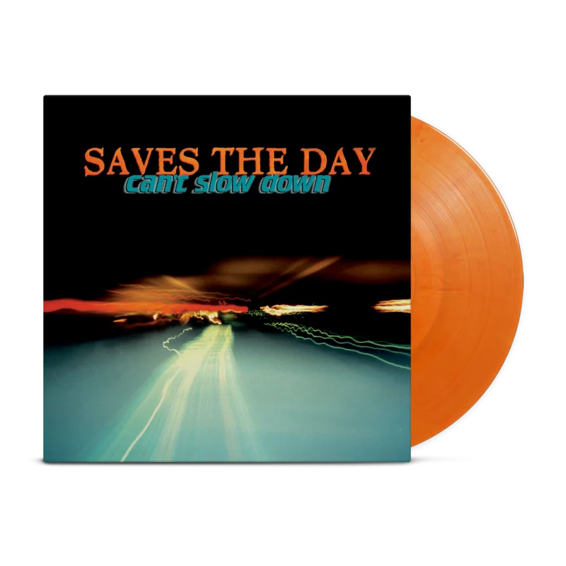 SAVES THE DAY CAN'T SLOW DOWN LP - EXCLUSIVE - LTD. 500 - TANGERINE