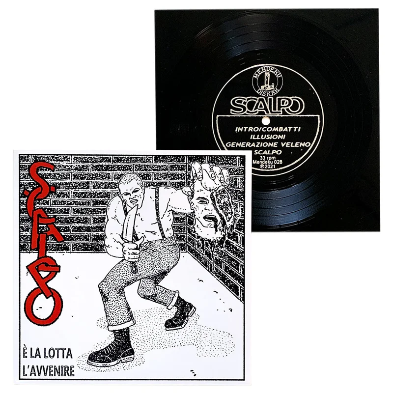 Scalpo: E La Lotta L'Avvenire 7" flexi