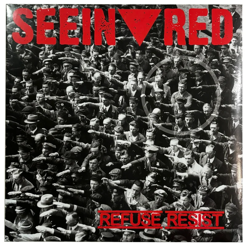 Seein' Red: Refuse Resist 12"