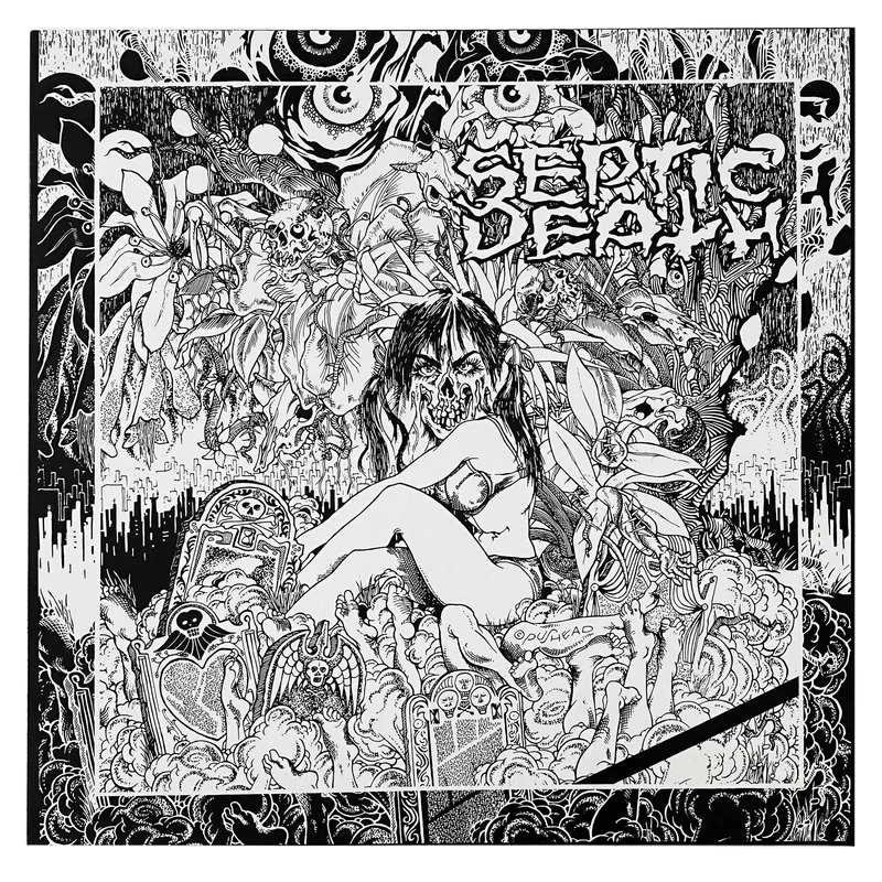 Septic Death: Now That I Have The Attention What Do I Do With It? 12"