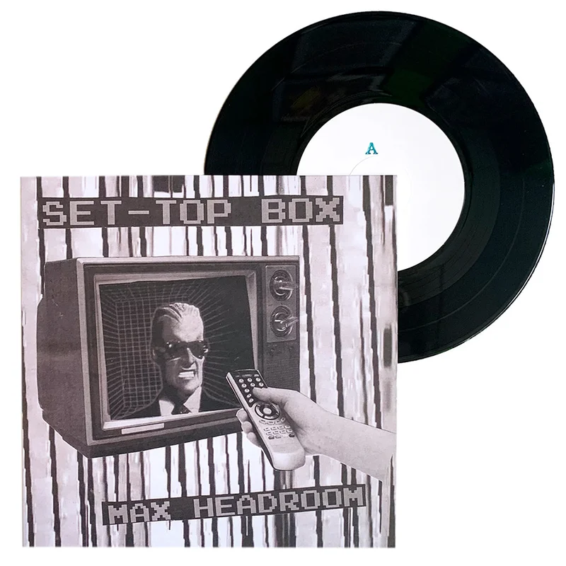 Set-Top Box: Max Headroom 7"