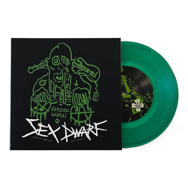 Sex Dwarf: Sensou Hantai 7" (euro pressing) Green Vinyl