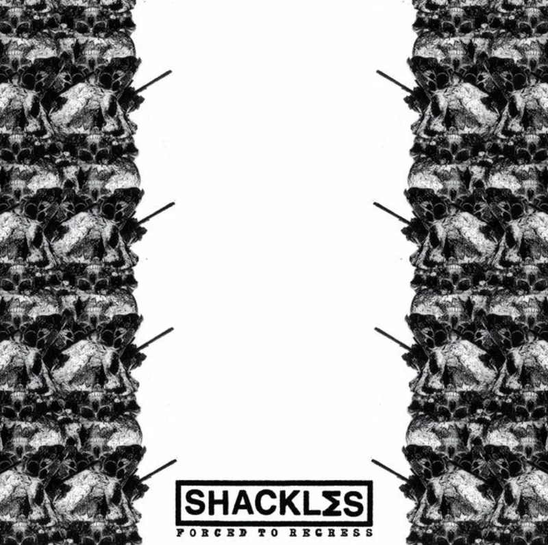 Shackles: Forced To Regress 12"