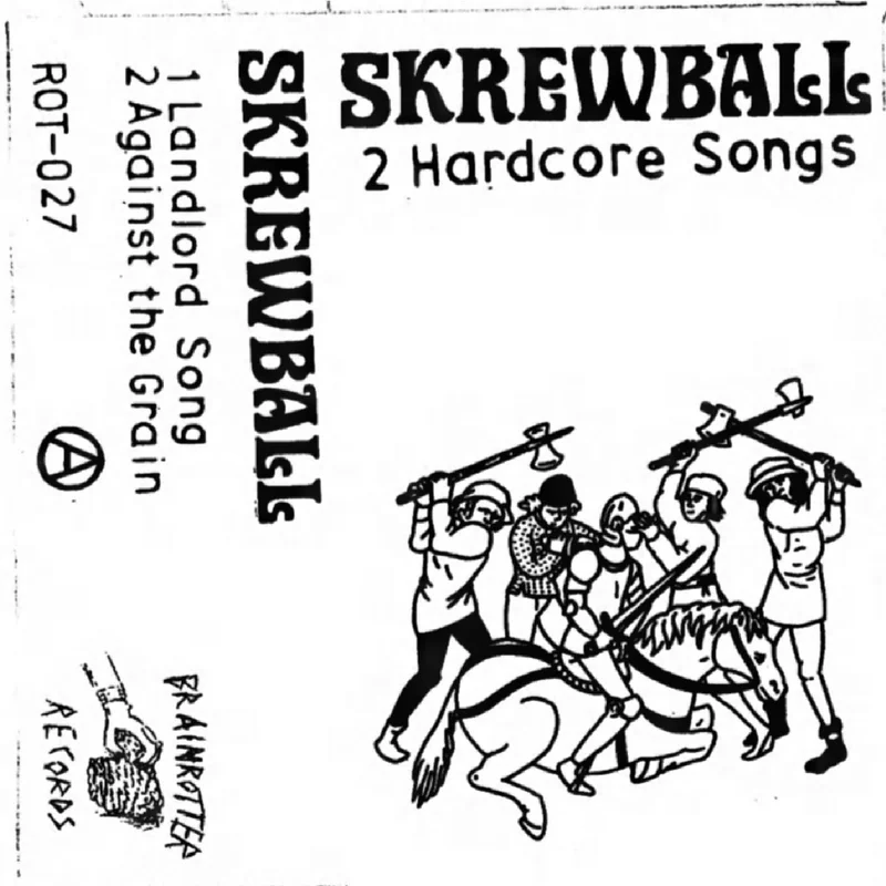 Skrewball: 2 Hardcore Songs cassette
