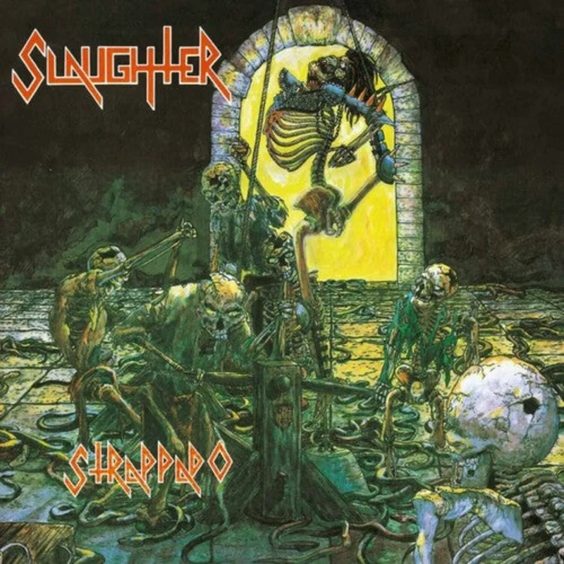 SLAUGHTER 'STRAPPADO' LP - SPLATTER