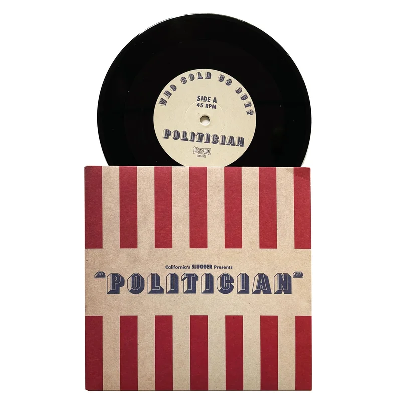 Slugger: Politician 7"
