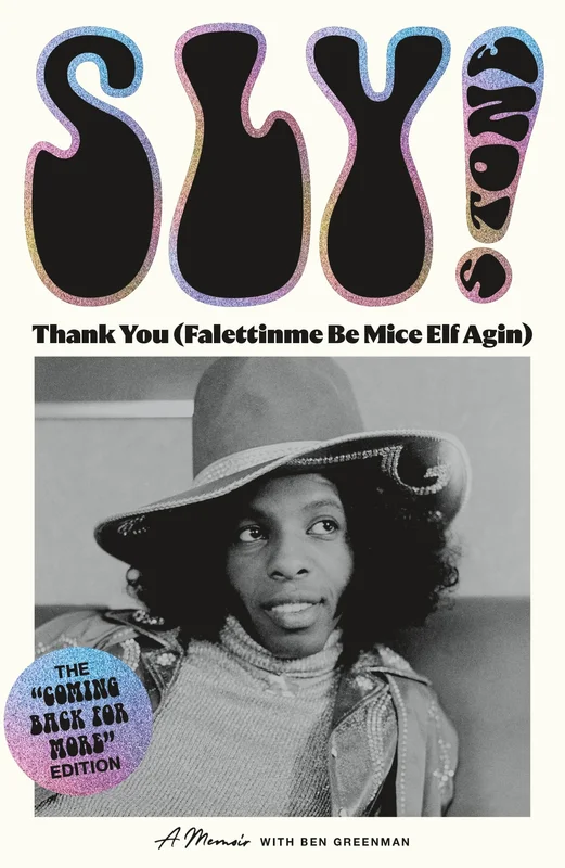 SLY STONE - THANK YOU (FALETTINME BE MICE ELF AGIN): A MEMOIR - PAPERBACK - BOOK