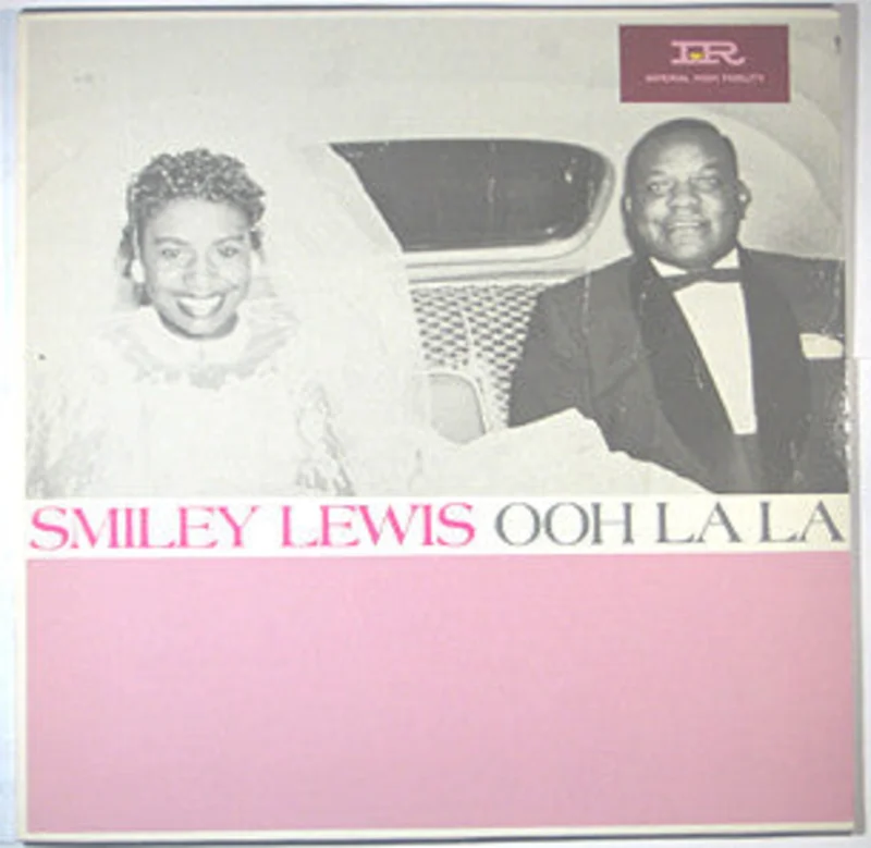 Smiley Lewis: Ooh La La 12" 12"
